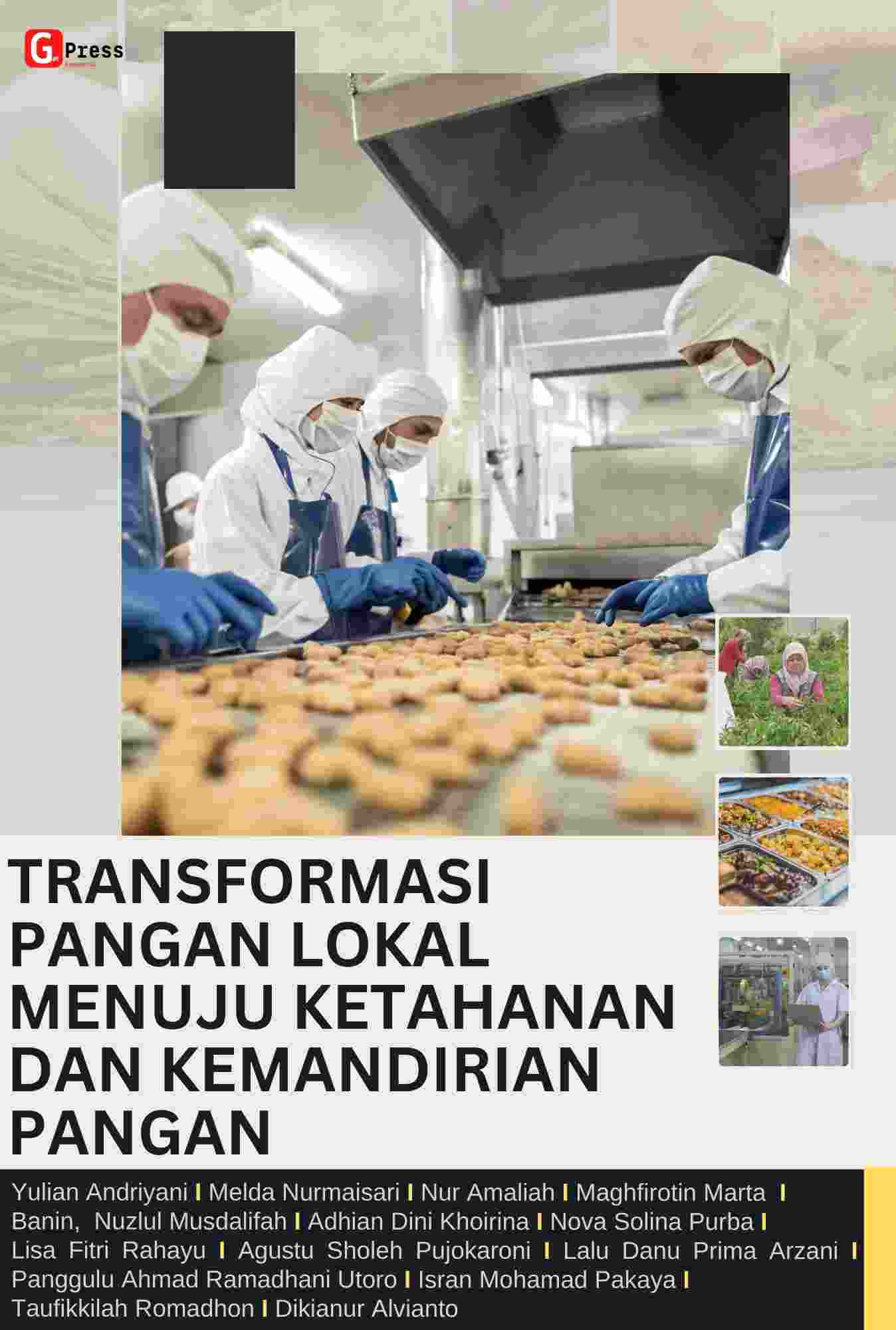 TRANSFORMASI PANGAN LOKAL MENUJU KETAHANAN DAN KEMANDIRIAN PANGAN
